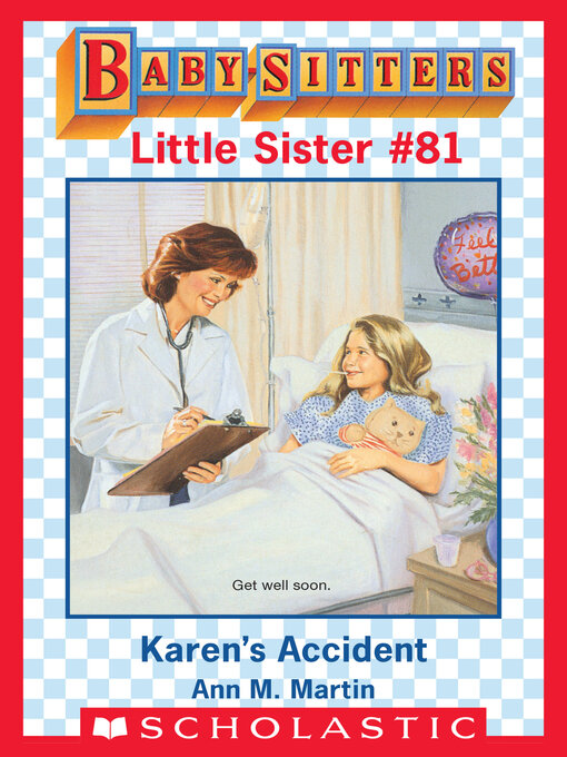 Title details for Karen's Accident by Ann M. Martin - Wait list